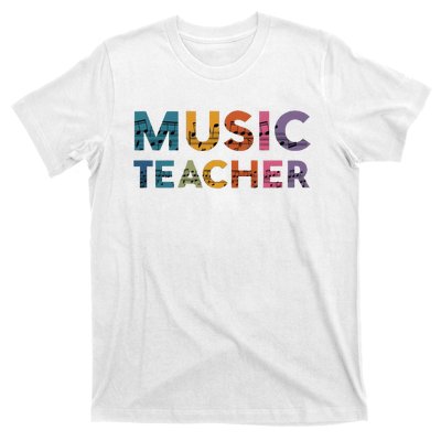 Music Teacher Teaching Teacher Life Music Lover T-Shirt