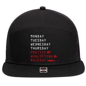 Monday Tuesday Thursday Practice Qualifying Race Day 7 Panel Mesh Trucker Snapback Hat