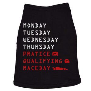 Monday Tuesday Thursday Practice Qualifying Race Day Doggie Tank