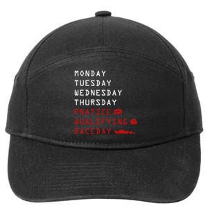 Monday Tuesday Thursday Practice Qualifying Race Day 7-Panel Snapback Hat