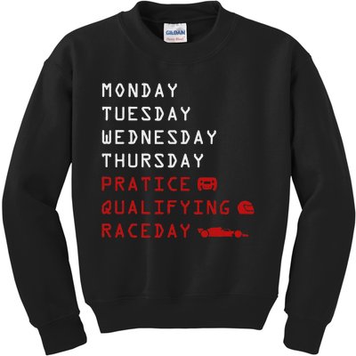 Monday Tuesday Thursday Practice Qualifying Race Day Kids Sweatshirt