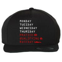 Monday Tuesday Thursday Practice Qualifying Race Day Wool Snapback Cap