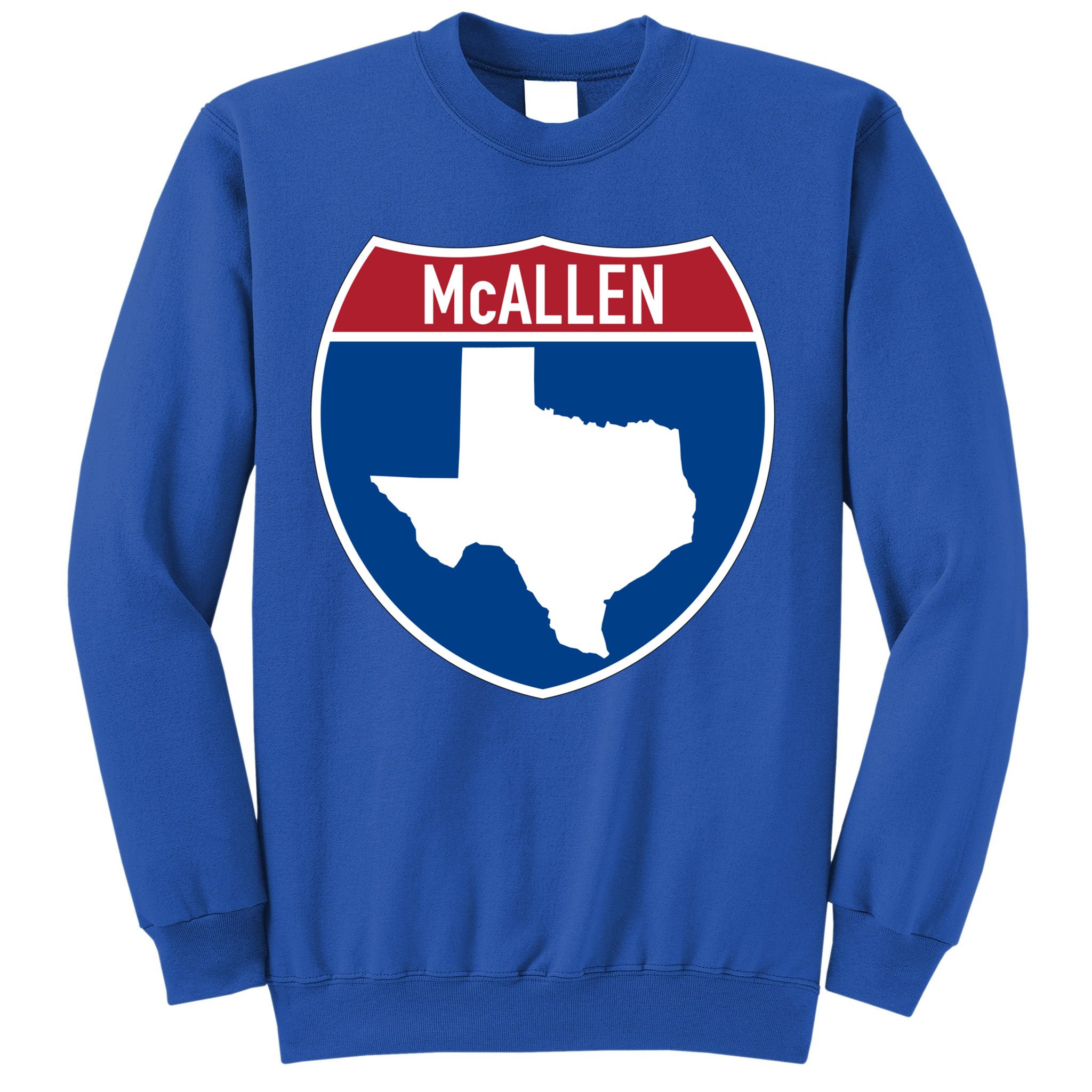 Mcallen Texas Tx Interstate Highway Vacation Souvenir Great Gift Sweatshirt