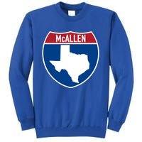 Mcallen Texas Tx Interstate Highway Vacation Souvenir Great Gift Tall Sweatshirt