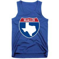 Mcallen Texas Tx Interstate Highway Vacation Souvenir Great Gift Tank Top