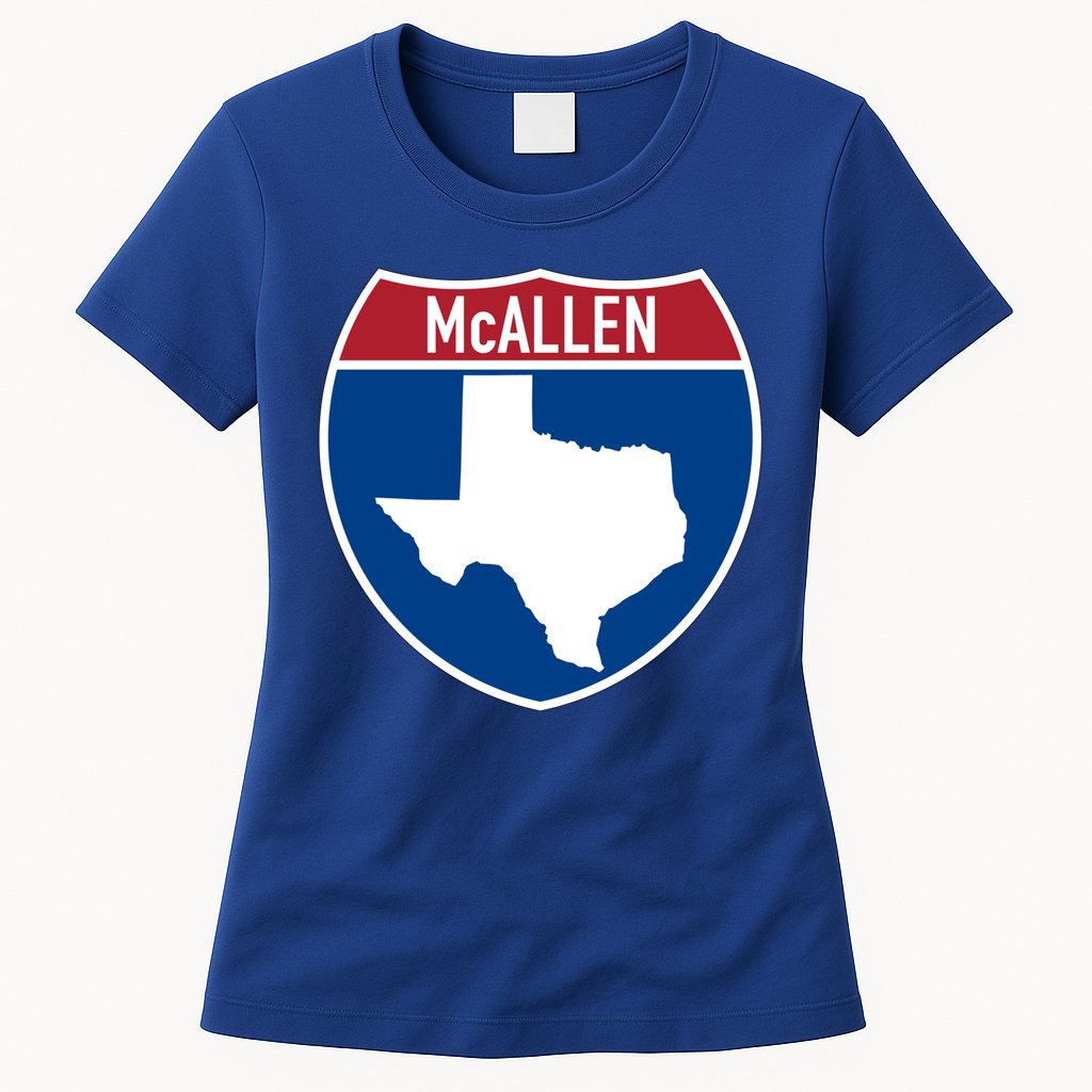 Mcallen Texas Tx Interstate Highway Vacation Souvenir Great Gift Womens T-Shirt