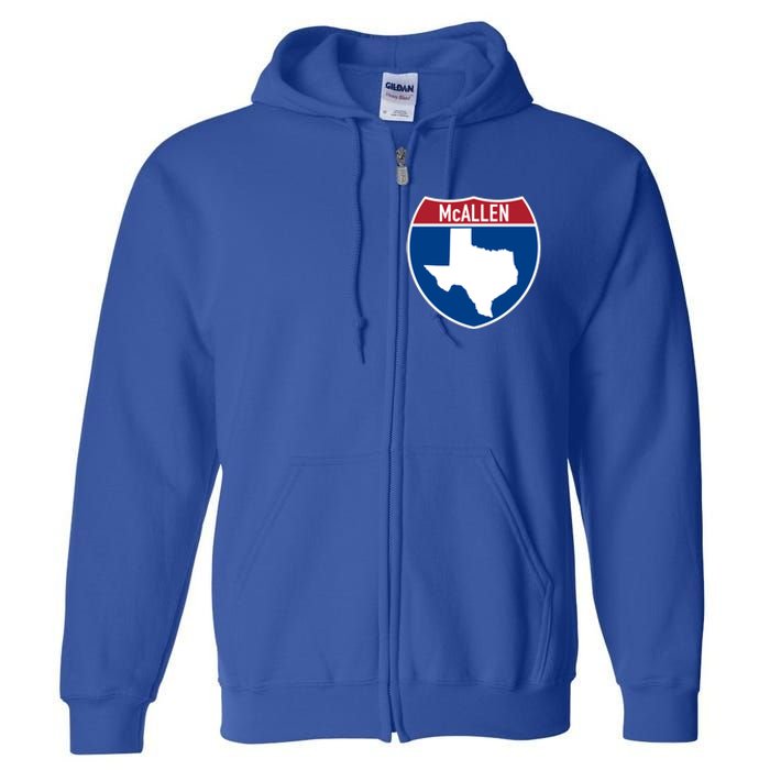 Mcallen Texas Tx Interstate Highway Vacation Souvenir Great Gift Full Zip Hoodie