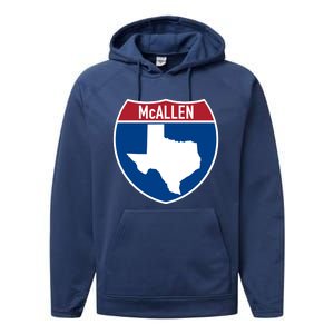 Mcallen Texas Tx Interstate Highway Vacation Souvenir Great Gift Performance Fleece Hoodie