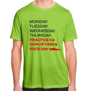 Monday Tuesday Thursday Practice Qualifying Race Day Adult ChromaSoft Performance T-Shirt