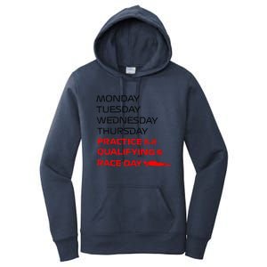 Monday Tuesday Thursday Practice Qualifying Race Day Women's Pullover Hoodie