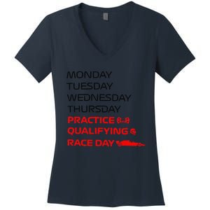 Monday Tuesday Thursday Practice Qualifying Race Day Women's V-Neck T-Shirt