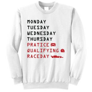 Monday Tuesday Thursday Practice Qualifying Race Day Sweatshirt