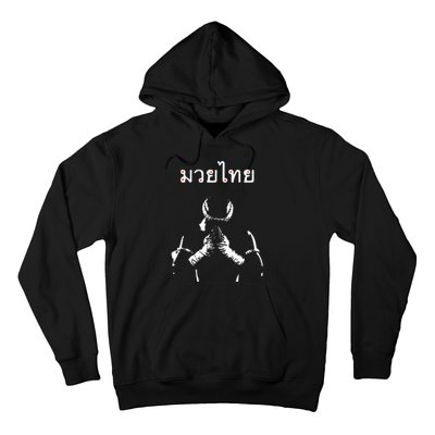 Muay Thai Thai Boxing Gift For Muay Thai Fighter Hoodie