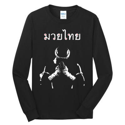 Muay Thai Thai Boxing Gift For Muay Thai Fighter Tall Long Sleeve T-Shirt