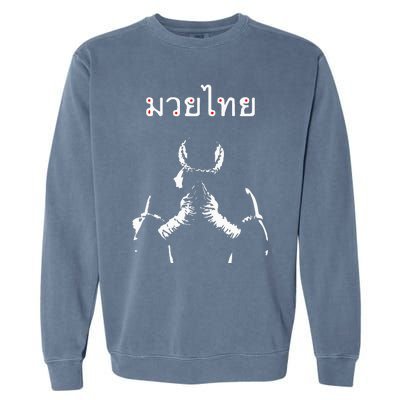 Muay Thai Thai Boxing Gift For Muay Thai Fighter Garment-Dyed Sweatshirt