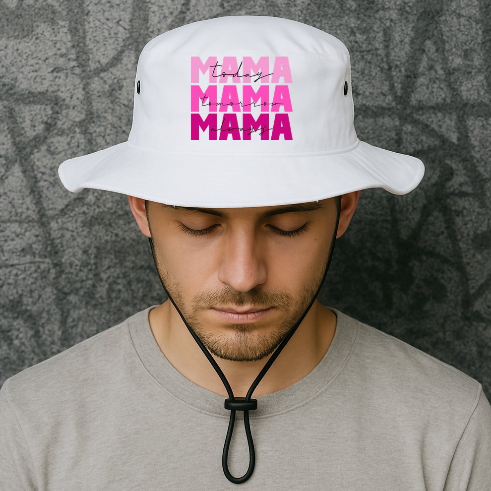 Mama Today Tomorrow And Always Cute Mother's Day Bucket Hat