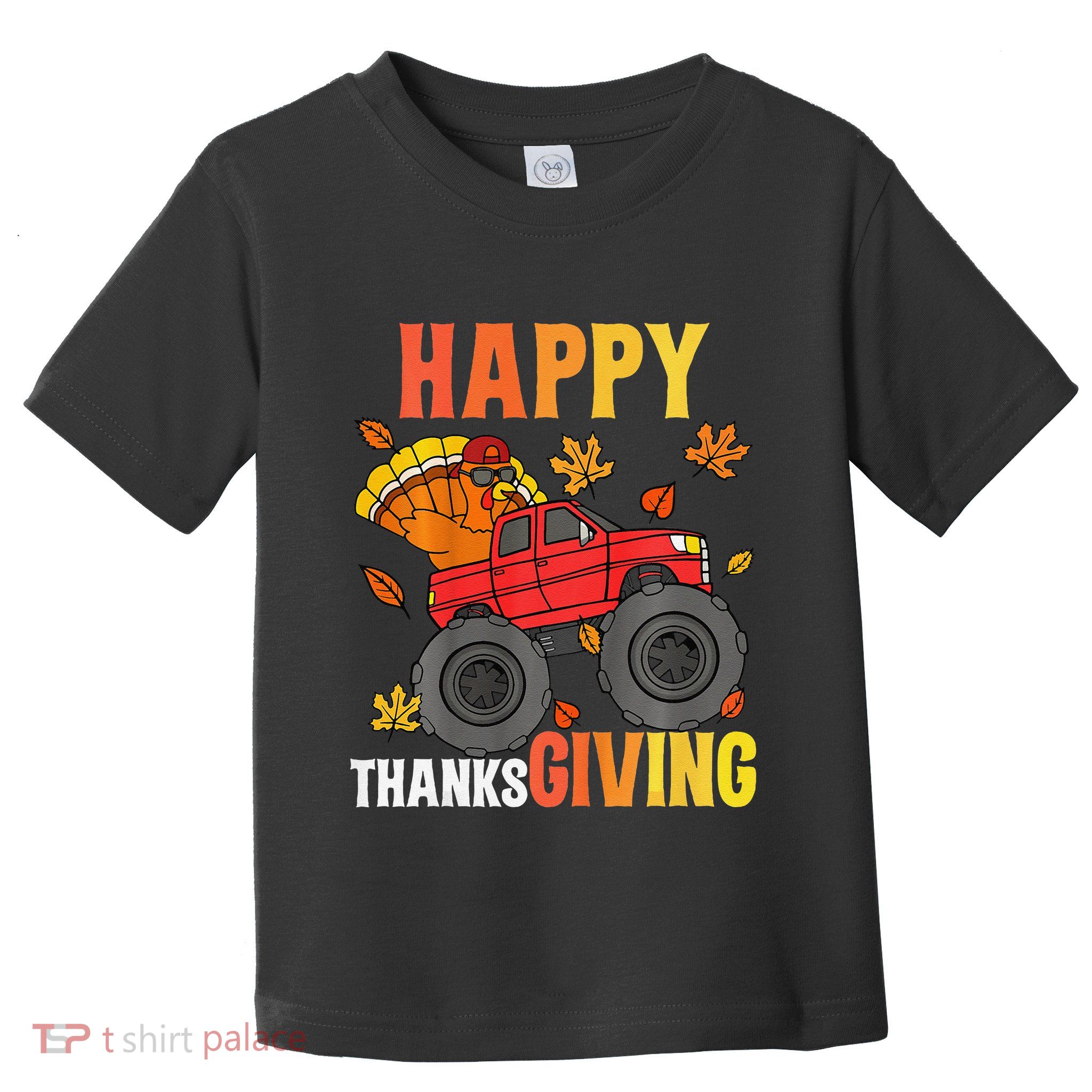 Monster Truck Turkey Happy Thanksgiving Gift Toddler T-Shirt