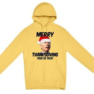 Merry Thanksgiving Trick Or Treat Funny Christmas Joe Biden Premium Pullover Hoodie