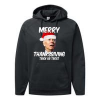 Merry Thanksgiving Trick Or Treat Funny Christmas Joe Biden Performance Fleece Hoodie