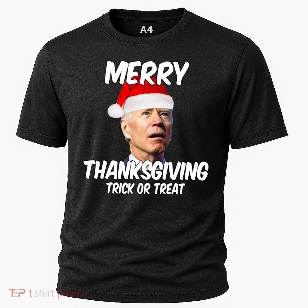 Merry Thanksgiving Trick Or Treat Funny Christmas Joe Biden Performance Shirt