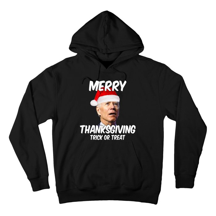 Merry Thanksgiving Trick Or Treat Funny Christmas Joe Biden Hoodie