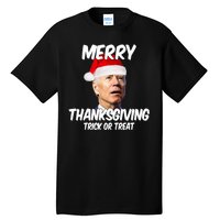 Merry Thanksgiving Trick Or Treat Funny Christmas Joe Biden Tall T-Shirt