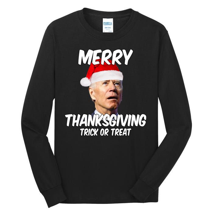 Merry Thanksgiving Trick Or Treat Funny Christmas Joe Biden Tall Long Sleeve T-Shirt