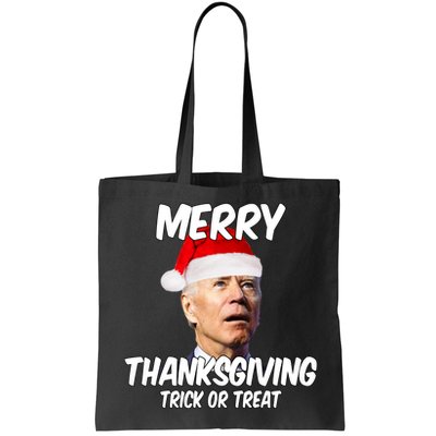 Merry Thanksgiving Trick Or Treat Funny Christmas Joe Biden Bag