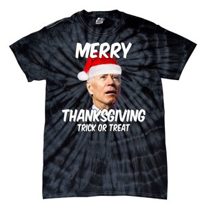 Merry Thanksgiving Trick Or Treat Funny Christmas Joe Biden Tie-Dye T-Shirt