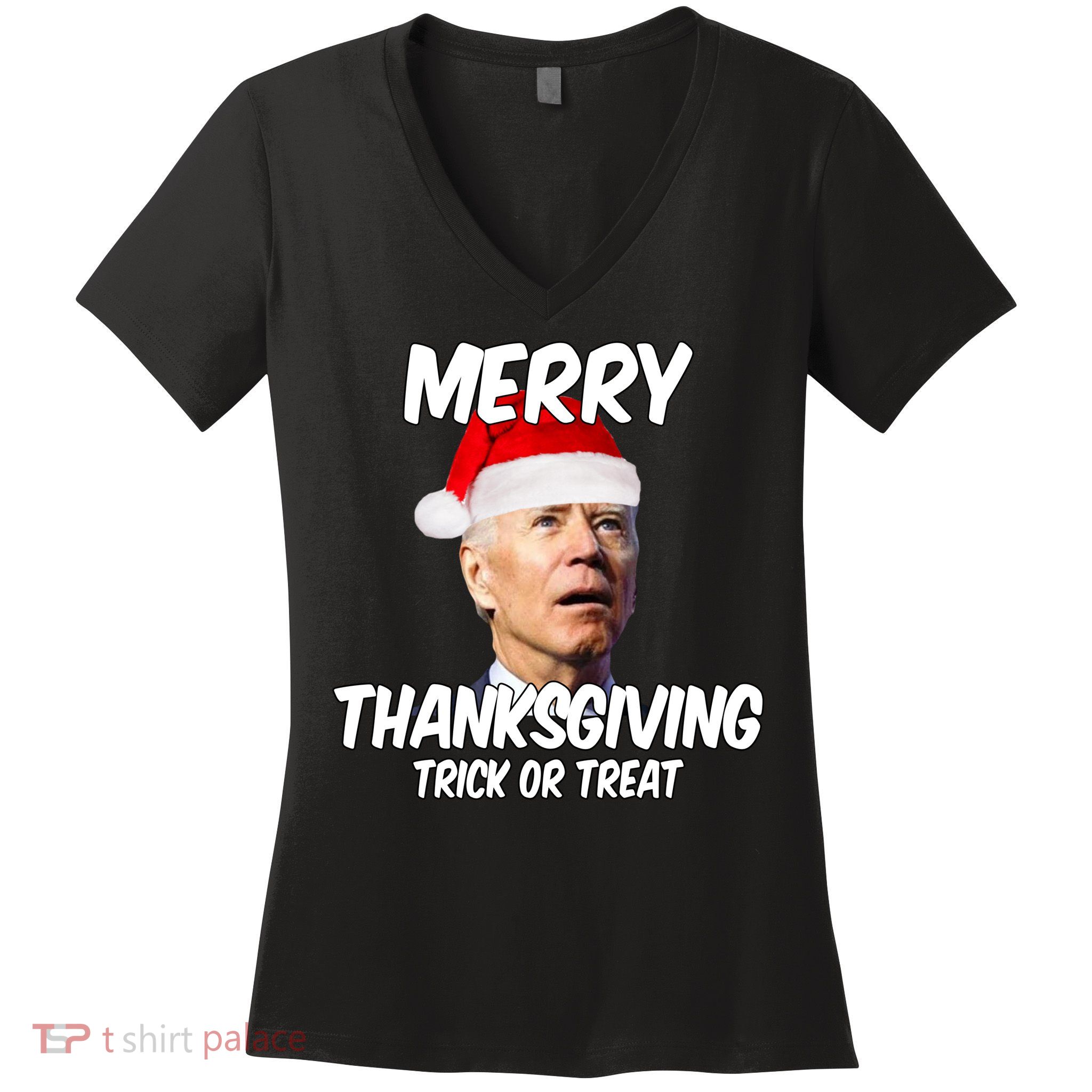 Merry Thanksgiving Trick Or Treat Funny Christmas Joe Biden Women's V-Neck T-Shirt