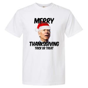 Merry Thanksgiving Trick Or Treat Funny Christmas Joe Biden Garment-Dyed Heavyweight T-Shirt