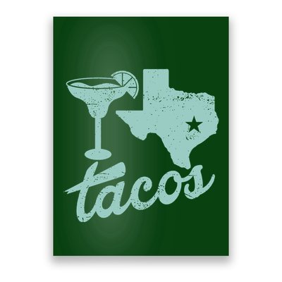 Margaritas Tx Tacos Poster