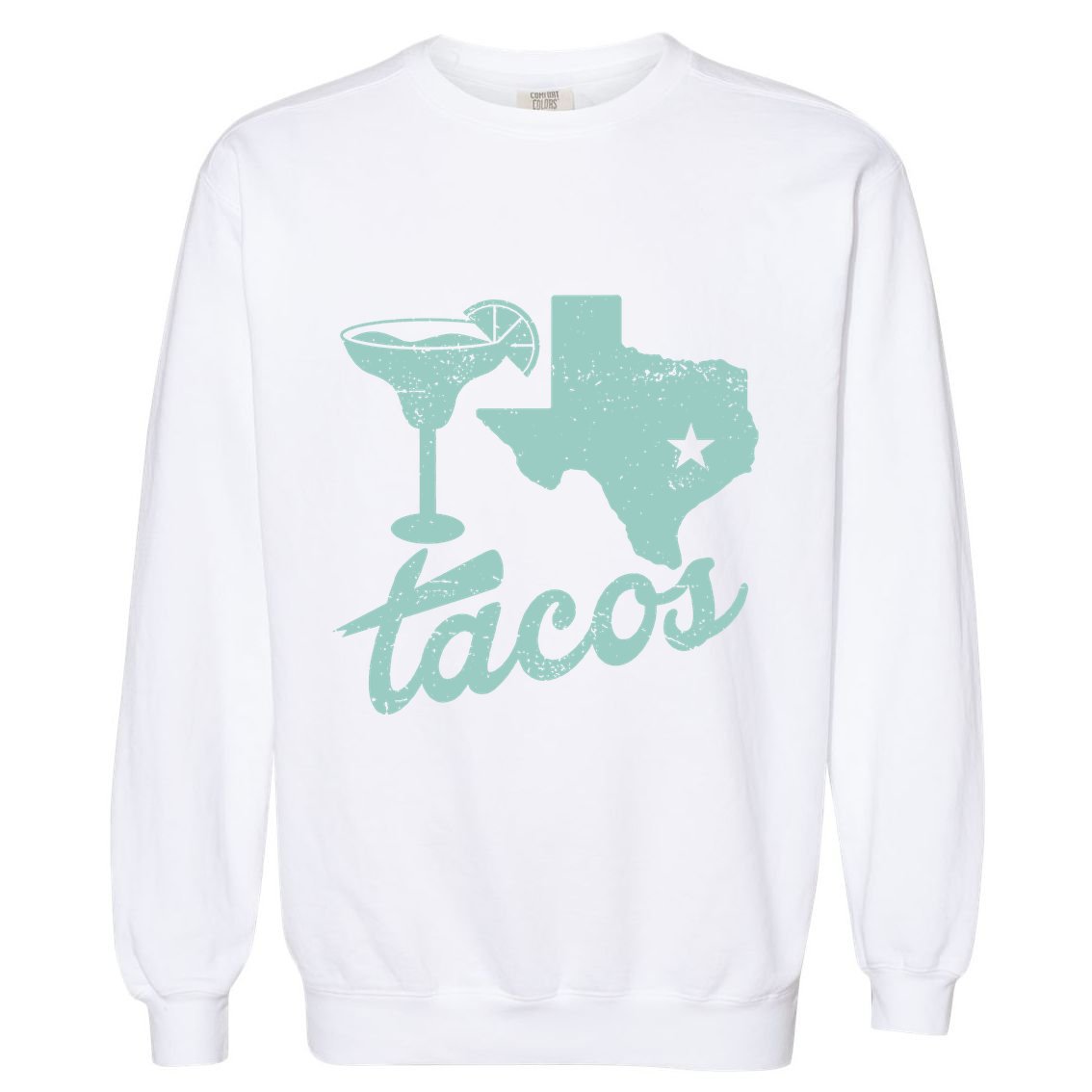 Margaritas Tx Tacos Garment-Dyed Sweatshirt