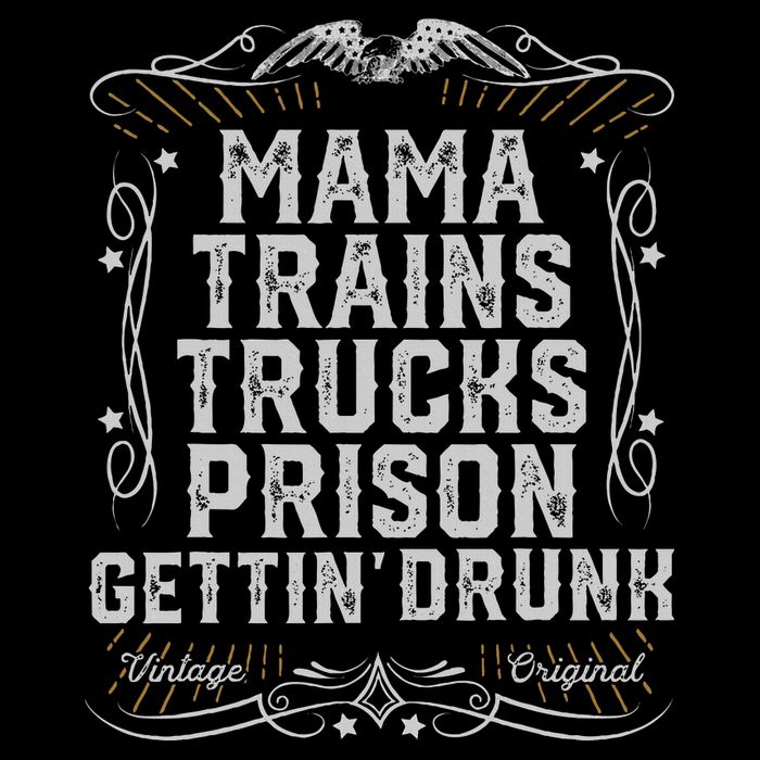 Mama Trains Trucks Prison Gettin Drunk Country Music Gift Baby Bodysuit