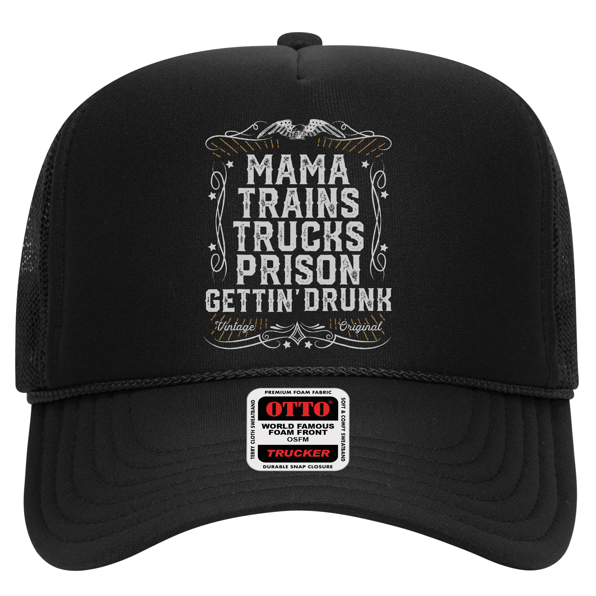 Mama Trains Trucks Prison Gettin Drunk Country Music Gift Hat