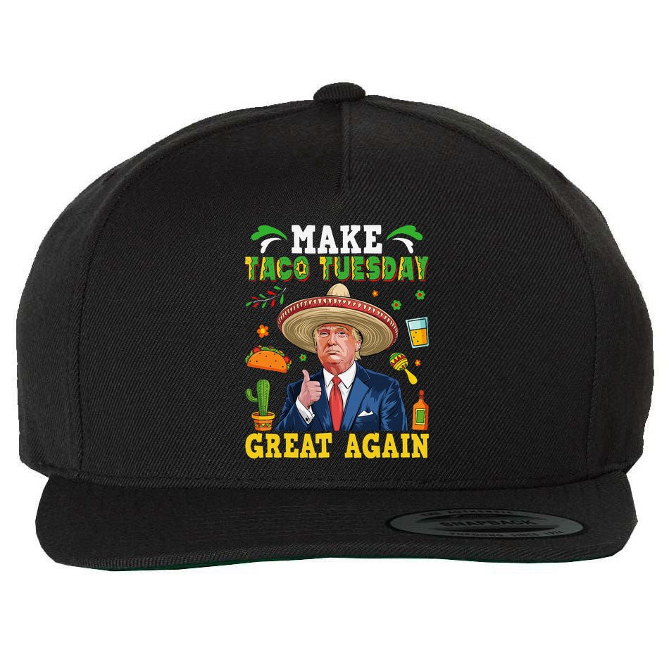 Make Taco Tuesday Great Again Trump Mexican Fiesta Wool Snapback Cap