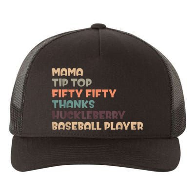 Mama Tip Top Fifty Thanks Huckleberry Neuro Nurse Stroke Yupoong Adult 5-Panel Trucker Hat