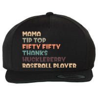 Mama Tip Top Fifty Thanks Huckleberry Neuro Nurse Stroke Wool Snapback Cap