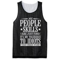 My Tolerance To Idiots Needs Work Funny Sarcasm Mesh Reversible Basketball Jersey Tank