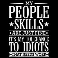 My Tolerance To Idiots Needs Work Funny Sarcasm Cropped Pullover Crew