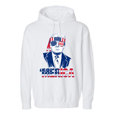 Merica Trump Usa American Flag 4th Of July Independence Day Gift Garment-Dyed Fleece Hoodie