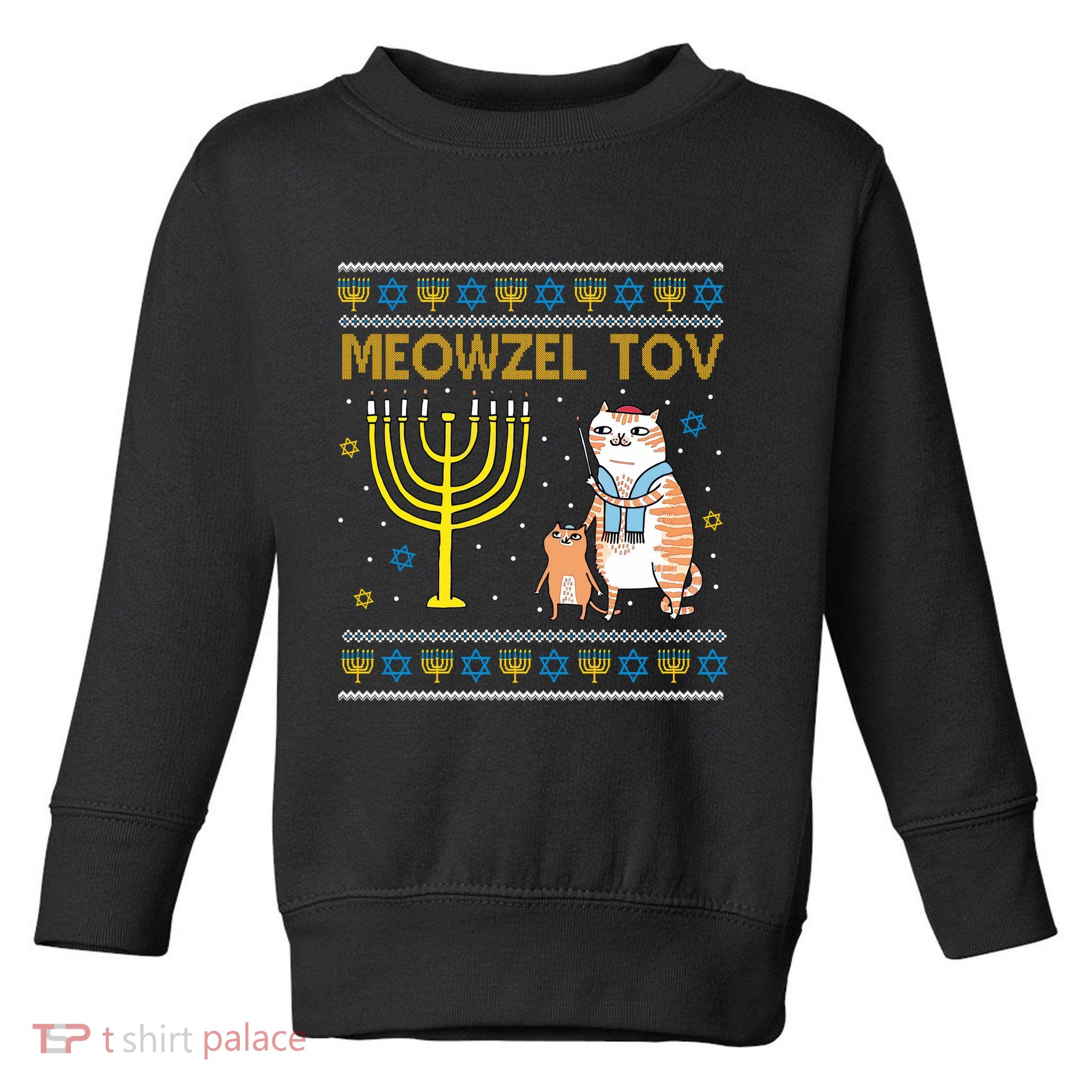 Meowzel Tov Ugly Hanukkah Cat Funny Toddler Sweatshirt