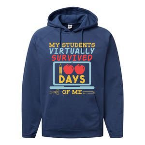 My Teacher Virtually Survived 100 Days Of Me Gift For Tutor Funny Gift Performance Fleece Hoodie