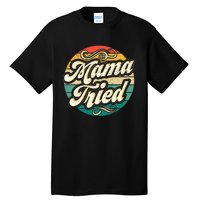 Mama Tried Vintage Country Music Outlaw Retro Tall T-Shirt