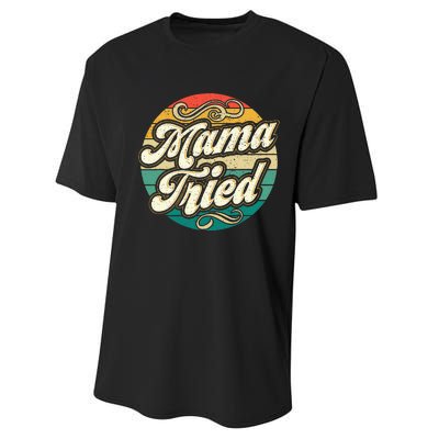 Mama Tried Vintage Country Music Outlaw Retro Performance Sprint T-Shirt