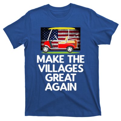 Make The Villages Great Again T-Shirt