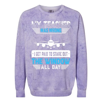 My Teacher Was Wrong Funny Airplane Pilot Aiviation Lovers Colorblast Crewneck Sweatshirt