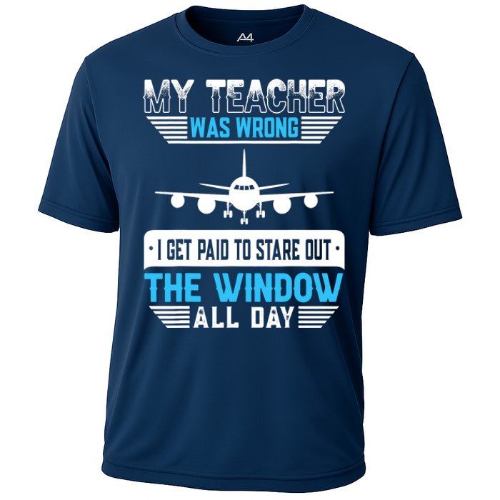 My Teacher Was Wrong Funny Airplane Pilot Aiviation Lovers Cooling Performance Crew T-Shirt