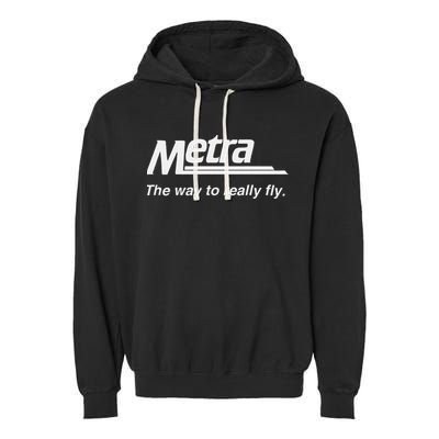 Metra The Way To Really Fly. Garment-Dyed Fleece Hoodie