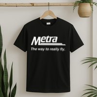 Metra The Way To Really Fly. T-Shirt